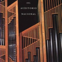 Los Órganos del Auditorio Nacional